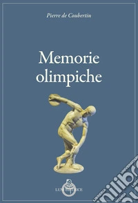 Memorie olimpiche libro