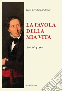 La favola della mia vita libro