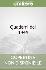 Quaderni del 1944 libro