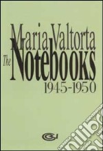 The notebooks 1945-1950 libro