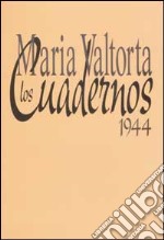 Los cuadernos 1944 libro