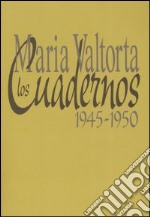 Los cuadernos 1945-1950 libro