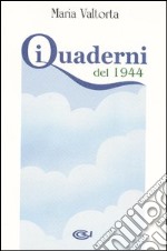 I quaderni del 1944 libro