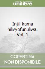 Injili kama nilivyofunuliwa. Vol. 2 libro