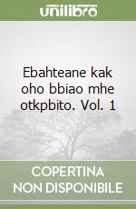 Ebahteane kak oho bbiao mhe otkpbito. Vol. 1 libro