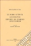 De dubio accentu. Agiographia. Expositio de symbolo apostolorum libro