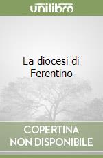 La diocesi di Ferentino libro