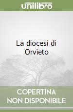 La diocesi di Orvieto