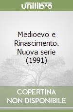 Medioevo e Rinascimento. Nuova serie (2) (1991) libro