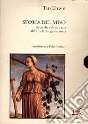 Storia del vino. Geografie, culture e miti dall'antichità ai giorni nostri libro di Unwin Tim