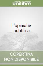 L'opinione pubblica libro