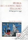 Storia del capitalismo italiano dal dopoguerra a oggi libro