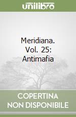 Meridiana. Vol. 25: Antimafia libro