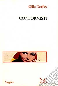 Conformisti