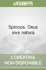 Spinoza. Deus sive natura libro