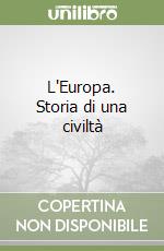 L'Europa. Storia di una civiltà libro