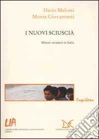 I nuovi sciuscià. Minori stranieri in Italia libro