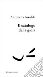 Il catalogo della gioia libro