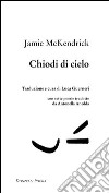 Chiodi di cielo libro