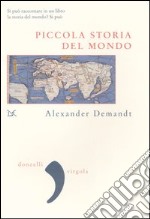 Piccola storia del mondo libro