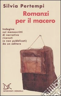 Romanzi per il macero