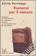 Romanzi per il macero