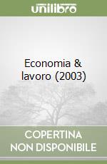 Economia & lavoro (2003) (3) libro