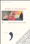 Sesso e filosofia. Appuntamento al buio... libro di Dufourmantelle Anne