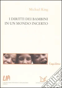 I diritti dei bambini in un mondo incerto