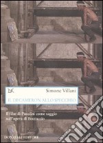 Il Decameron allo specchio. Il film di Pasolini come saggio sull'opera di Boccaccio