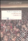 L'opinione pubblica libro di Lippmann Walter