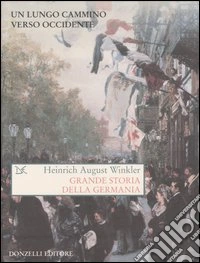Grande storia della Germania libro