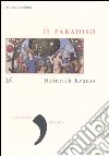 Il paradiso. Storia e cultura libro