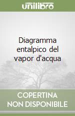 Diagramma entalpico del vapor d'acqua libro