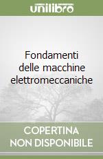 Fondamenti delle macchine elettromeccaniche