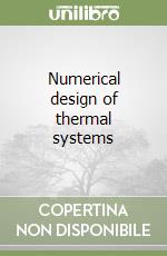 Numerical design of thermal systems libro