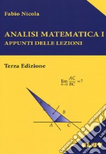 Analisi matematica 1. Appunti delle lezioni