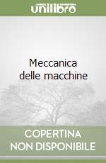 Meccanica delle macchine libro