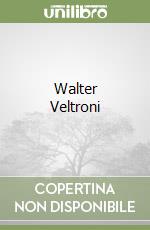 Walter Veltroni