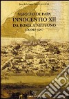 Viaggio di papa Innocenzo XII da Roma a Nettuno l'anno 1697 libro