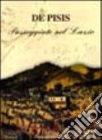 De Pisis. Passeggiate nel Lazio libro