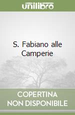 S. Fabiano alle Camperie libro