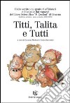 Titti, Talita e tutti libro