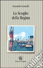 Lo scoglio della regina