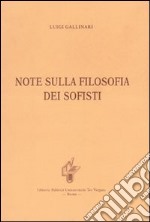 Note sulla filosofia dei sofisti libro