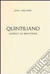 Quintiliano, retorica ed educazione libro