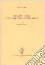 Discorso sopra le vicende della letteratura libro