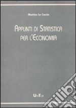 Appunti di statistica. Per studenti di economia e commercio libro