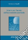 Schemi per l'analisi dell'economicità aziendale libro di Ranalli Francesco