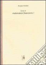 Corso di matematica finanziaria 1 libro